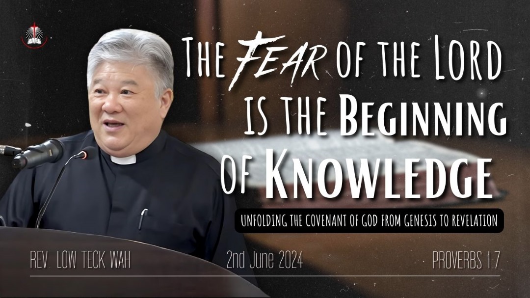 The Fear of the Lord is the Beginning of Knowledge（240602）